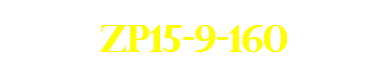ZP15-9-160